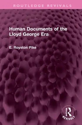 Pike |  Human Documents of the Lloyd George Era | Buch |  Sack Fachmedien