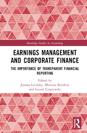 Lizinska / Remlein / Czapiewski |  Earnings Management and Corporate Finance | Buch |  Sack Fachmedien