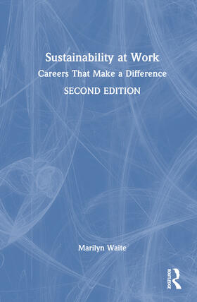 Waite |  Sustainability at Work | Buch |  Sack Fachmedien