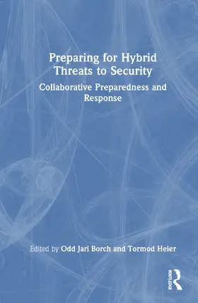 Borch / Heier |  Preparing for Hybrid Threats to Security | Buch |  Sack Fachmedien