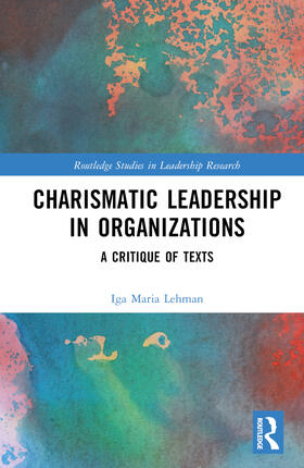 Lehman |  Charismatic Leadership in Organizations | Buch |  Sack Fachmedien