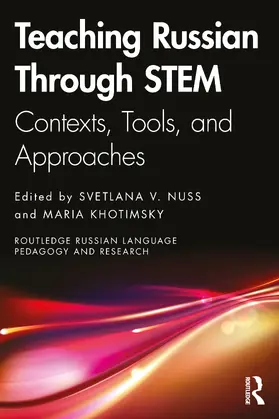 Khotimsky / Nuss |  Teaching Russian Through STEM | Buch |  Sack Fachmedien