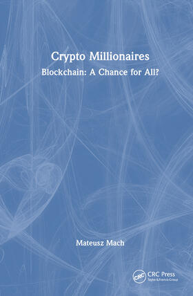 Mach |  Crypto Millionaires | Buch |  Sack Fachmedien