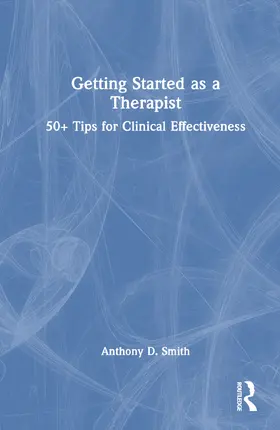 Smith |  Getting Started as a Therapist | Buch |  Sack Fachmedien