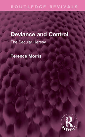 Morris |  Deviance and Control | Buch |  Sack Fachmedien