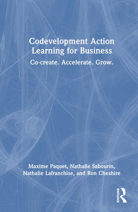 Paquet / Sabourin / Lafranchise |  Codevelopment Action Learning for Business | Buch |  Sack Fachmedien