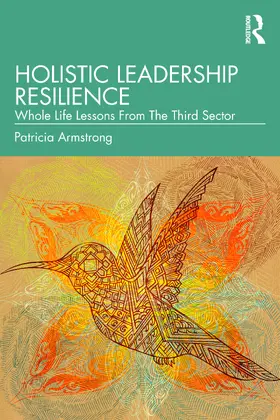 Armstrong |  Holistic Leadership Resilience | Buch |  Sack Fachmedien