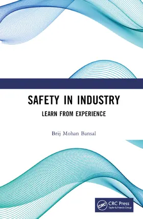 Bansal |  Safety in Industry | Buch |  Sack Fachmedien