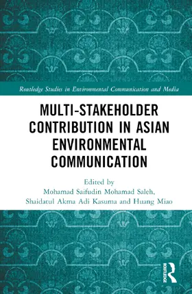 Saleh / Kasuma / Miao |  Multi-Stakeholder Contribution in Asian Environmental Communication | Buch |  Sack Fachmedien