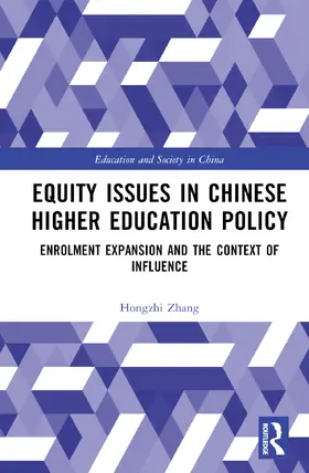 Zhang |  Equity Issues in Chinese Higher Education Policy | Buch |  Sack Fachmedien