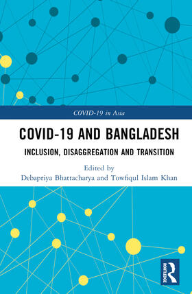 Bhattacharya / Khan |  COVID-19 and Bangladesh | Buch |  Sack Fachmedien