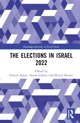 Rahat / Shamir / Gidron |  The Elections in Israel 2022 | Buch |  Sack Fachmedien