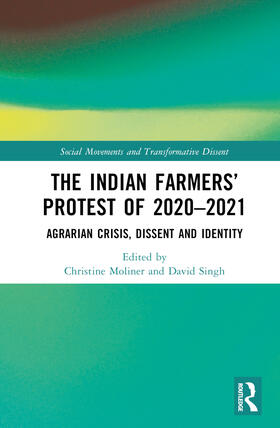 Moliner / Singh |  The Indian Farmers' Protest of 2020-2021 | Buch |  Sack Fachmedien