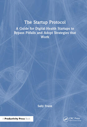 Frank |  The Startup Protocol | Buch |  Sack Fachmedien