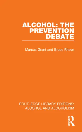 Grant / Ritson |  Alcohol: The Prevention Debate | Buch |  Sack Fachmedien