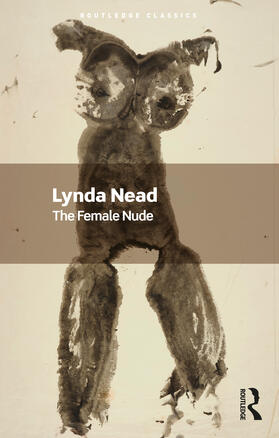 Nead |  The Female Nude | Buch |  Sack Fachmedien