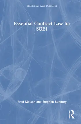 Motson / Bunbury |  Essential Contract Law for SQE1 | Buch |  Sack Fachmedien