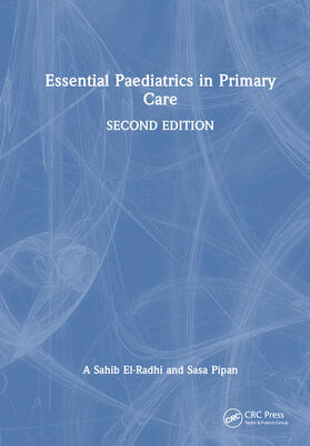 El-Radhi / Pipan |  Essential Paediatrics in Primary Care | Buch |  Sack Fachmedien