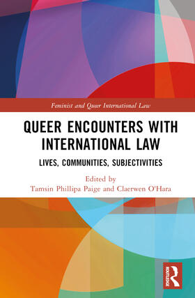 O'Hara / Paige |  Queer Encounters with International Law | Buch |  Sack Fachmedien