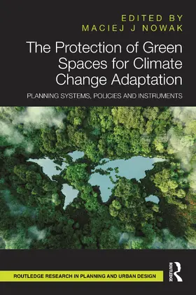 Nowak |  The Protection of Green Spaces for Climate Change Adaptation | Buch |  Sack Fachmedien