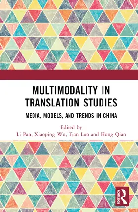 Luo / Pan / Wu |  Multimodality in Translation Studies | Buch |  Sack Fachmedien