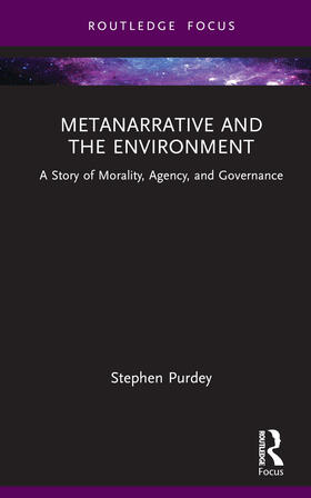 Purdey |  Metanarrative and the Environment | Buch |  Sack Fachmedien