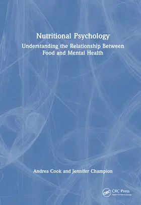 Cook / Champion |  Nutritional Psychology | Buch |  Sack Fachmedien