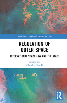 Cinelli |  Regulation of Outer Space | Buch |  Sack Fachmedien