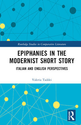 Taddei |  Epiphanies in the Modernist Short Story | Buch |  Sack Fachmedien