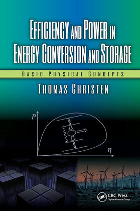 Christen |  Efficiency and Power in Energy Conversion and Storage | Buch |  Sack Fachmedien