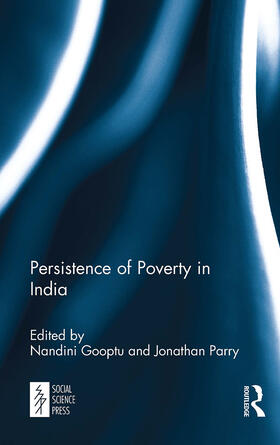 Parry / Gooptu |  Persistence of Poverty in India | Buch |  Sack Fachmedien
