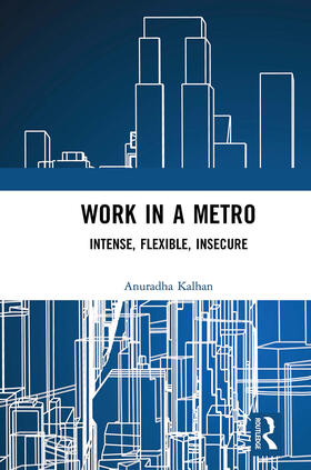 Kalhan |  Work in a Metro | Buch |  Sack Fachmedien