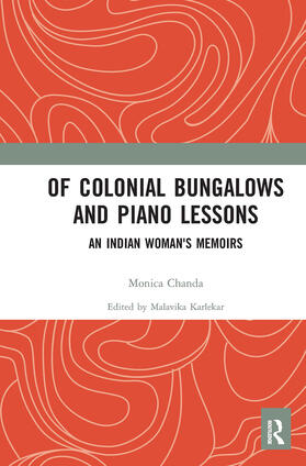 Karlekar |  Of Colonial Bungalows and Piano Lessons | Buch |  Sack Fachmedien