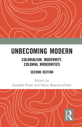 Banerjee-Dube / Dube |  Unbecoming Modern | Buch |  Sack Fachmedien