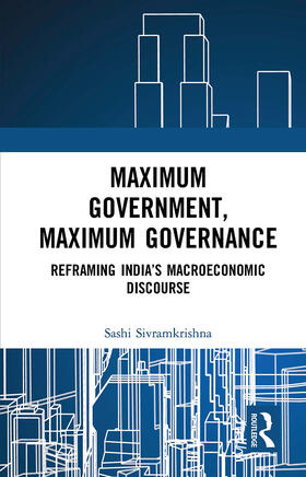 Sivramkrishna |  Maximum Government, Maximum Governance | Buch |  Sack Fachmedien
