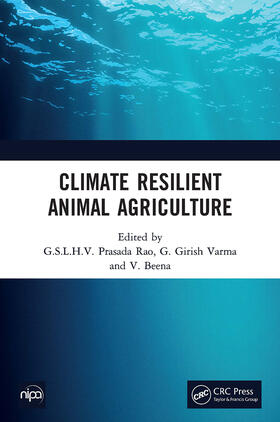 Girish Varma / Prasada Rao / Beena |  Climate Resilient Animal Agriculture | Buch |  Sack Fachmedien