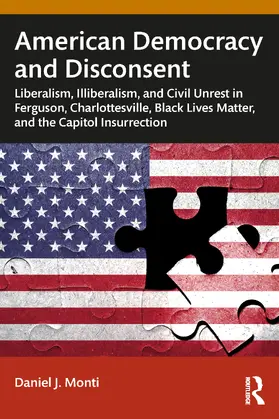 Monti |  American Democracy and Disconsent | Buch |  Sack Fachmedien