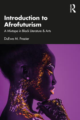 Frazier |  Introduction to Afrofuturism | Buch |  Sack Fachmedien