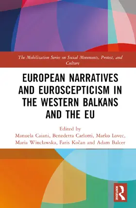 Caiani / Carlotti / Lovec |  European Narratives and Euroscepticism in the Western Balkans and the EU | Buch |  Sack Fachmedien