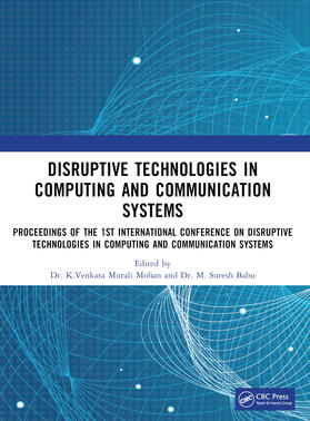 Murali Mohan / Babu |  Disruptive technologies in Computing and Communication Systems | Buch |  Sack Fachmedien