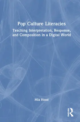 Hood |  Pop Culture Literacies | Buch |  Sack Fachmedien