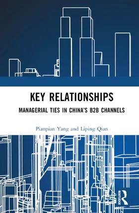 Qian / Yang |  Key Relationships | Buch |  Sack Fachmedien