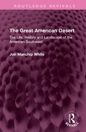 White |  The Great American Desert | Buch |  Sack Fachmedien