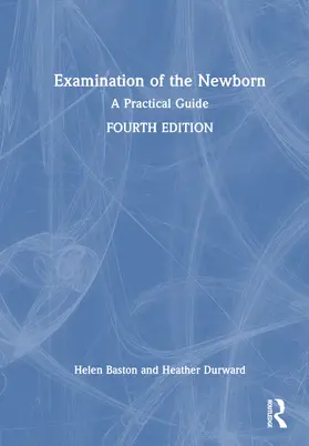 Durward / Baston |  Examination of the Newborn | Buch |  Sack Fachmedien