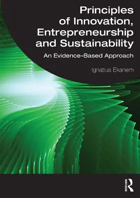 Ekanem |  Principles of Innovation, Entrepreneurship and Sustainability | Buch |  Sack Fachmedien