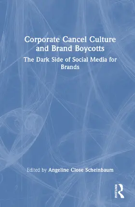 Scheinbaum |  Corporate Cancel Culture and Brand Boycotts | Buch |  Sack Fachmedien