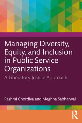 Chordiya / Sabharwal |  Managing Diversity, Equity, and Inclusion in Public Service Organizations | Buch |  Sack Fachmedien