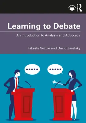 Zarefsky / Suzuki |  Learning to Debate | Buch |  Sack Fachmedien