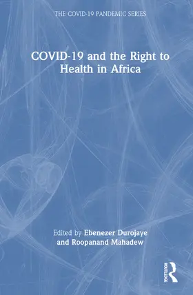 Durojaye / Mahadew |  COVID-19 and the Right to Health in Africa | Buch |  Sack Fachmedien