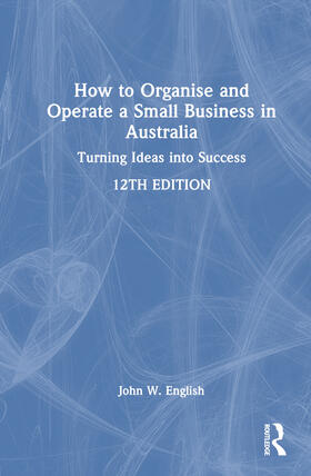 English |  How to Organise and Operate a Small Business in Australia | Buch |  Sack Fachmedien